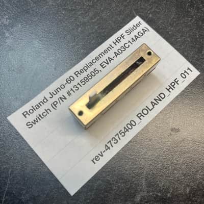 ORIGINAL Roland Juno-60 Replacement HPF Slider Switch (13159505) for Juno-60