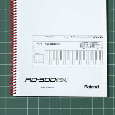 Roland RD-300GX — 2 in 1 Owners Manual Guide Instructions — 114 Pages — USA Made