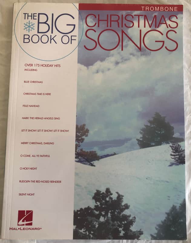The Big Book of Christmas Songs 175 Holiday Hits for Trombone Sheet Music Song Book image 1