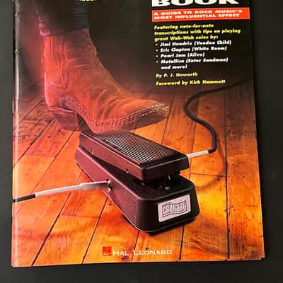 Original Crybaby Presents The Wah Wah Tab Book A Guide To Rock Music's Most Influential Effect image 1