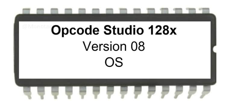 Opcode Studio 128x - Version 08 Firmware OS update EPROM Studio-128x image 1