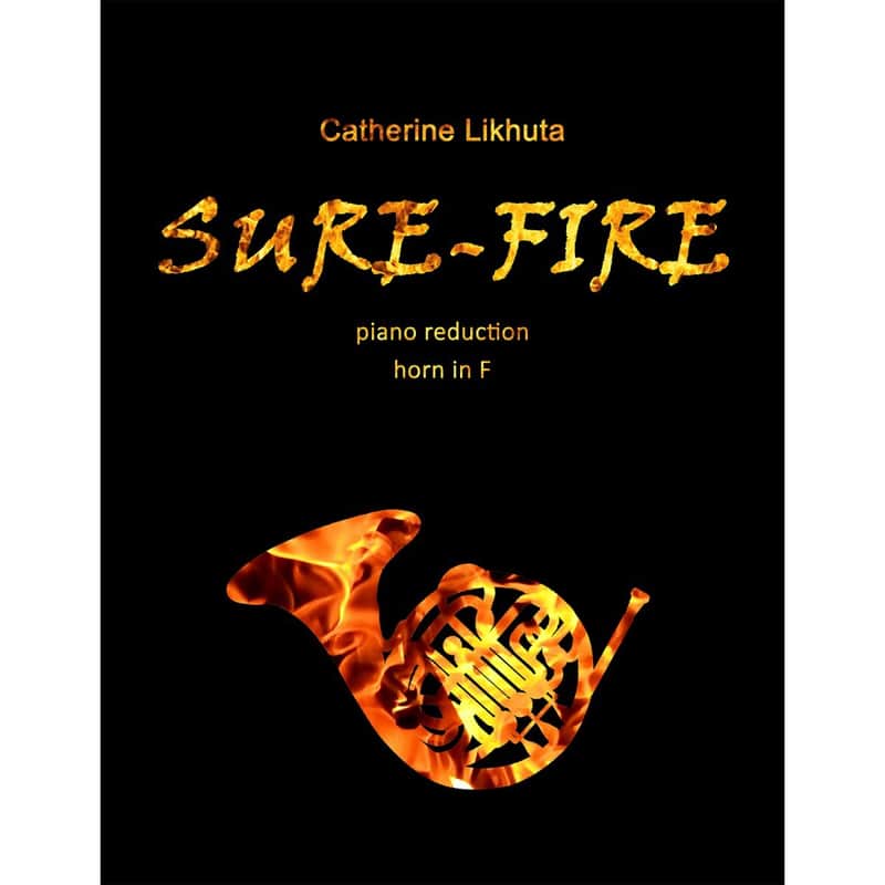 Sure-Fire for Horn in F by Catherine Likhuta image 1