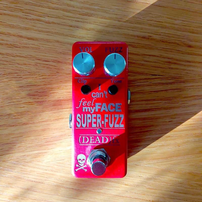 DEADfx I can't feel my face Super Fuzz image 1