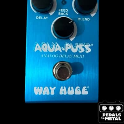 Way Huge WM71 Smalls Aqua Puss Analog Delay MkIII | Reverb