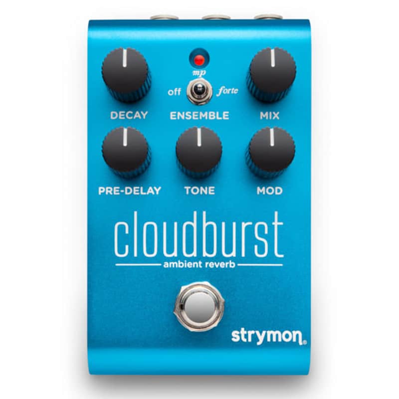 限定セール 開封未使用品 Strymon Cloudburst Cloudburst Ambient Reverb Plugin - Strymon