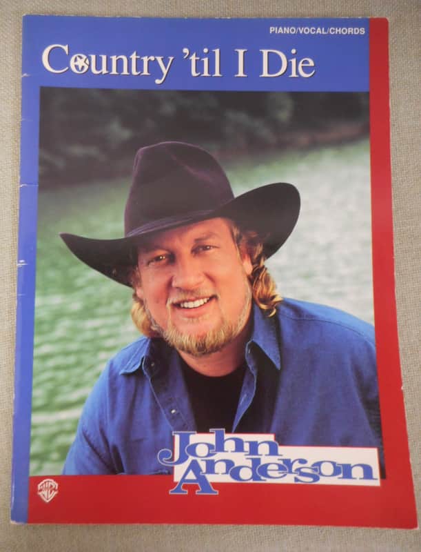 Vintage John Anderson "Country 'til I Die" Songbook 1995 image 1