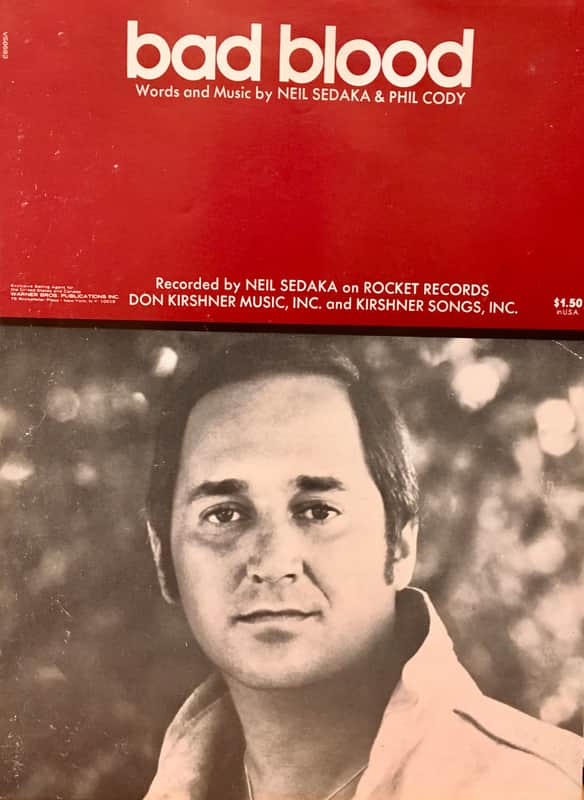 Bad Blood - Neil Sedaka - Piano/Vocal/Guitar (USED SHEET MUSIC) image 1