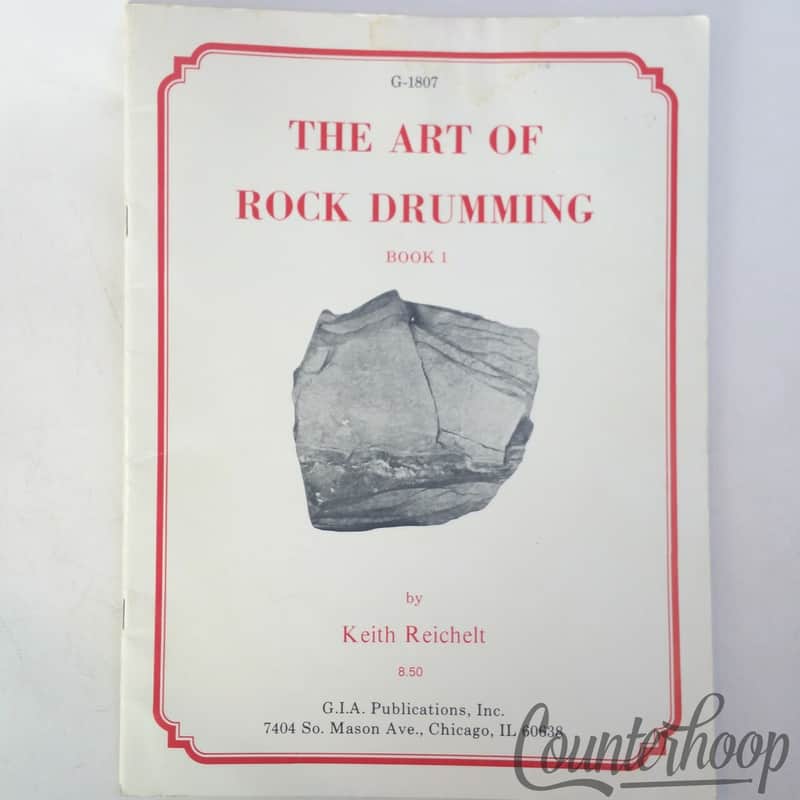 Keith Reichelt - The Art Of Rock Drumming Instructional Book Drum Drummer Book 1 image 1