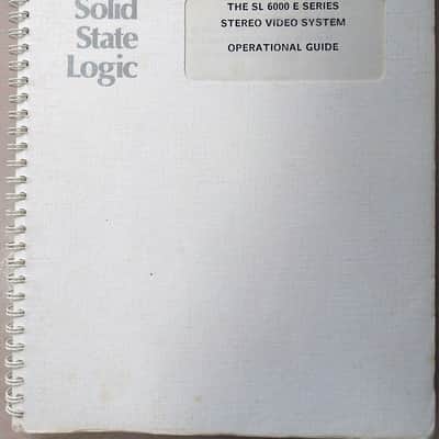 Solid State Logic SL 6000 E Series Stereo Video System Operational Guide V. 1.6F image 1