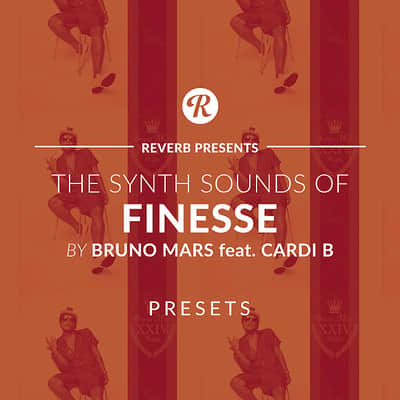 The Synth Sounds Of Finesse By Bruno Mars - Reverb Exclusive Presets image 1