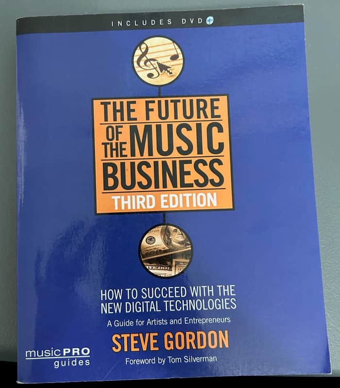 The Future of the Music Business Third Edition by Steve Gordon DVD Music Book image 1