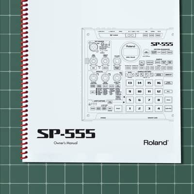 Roland SP-555 — Owners Manual User Guide Instructions — 79 Pages — USA Made