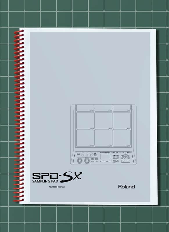 Roland SPD-SX — 4 in 1 Owners Manual Guide Instructions — 100 Pages — USA Made image 1