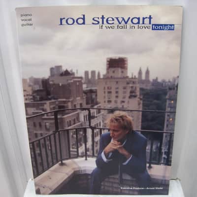 Rod Stewart If We Fall In Love Tonight Piano Vocal Guitar Sheet Music Song Book Songbook image 1