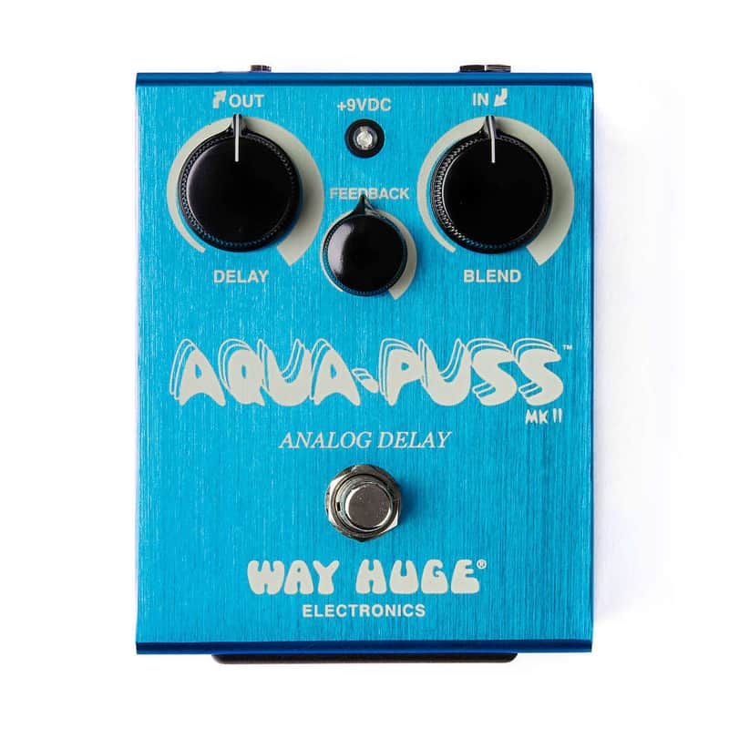 WAY HUGE AQUA-PUSS MK II アナログディレイ Way Huge WHE701 Aqua Puss MkII | Reverb