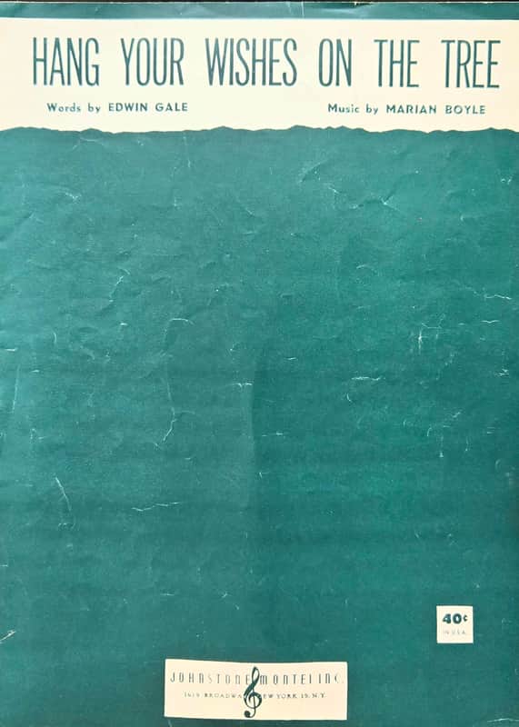 (USED/VINTAGE Sheet Music) Hang Your Wishes on the Tree - Piano/Vocal/Chord Names image 1
