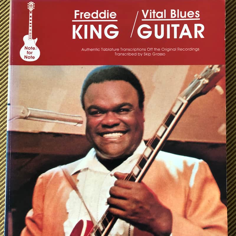 Freddie King Vital Blues Guitar Note For Note/Creative Concepts 1994 image 1