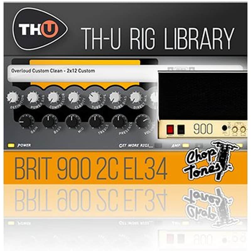 Choptones Brit 900 2C EL34 - Rig Library for THU image 1