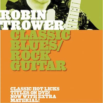 Robin Trower - Classic Blues/Rock Guitar
