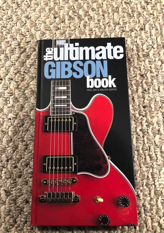 The Ultimate Gibson Book - Paul Day Walter Carter image 1