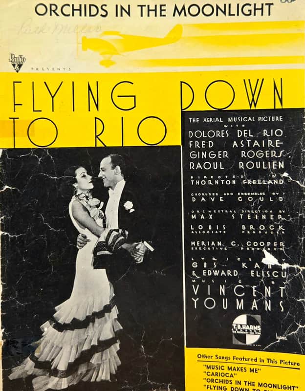 (VINTAGE/USED Sheet Music) Orchids in the Moonlight - Flying Down to Rio image 1