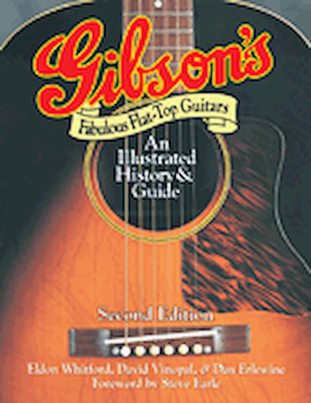 Gibson's Fabulous Flat-Top Guitars - An Illustrated History & Guide image 1