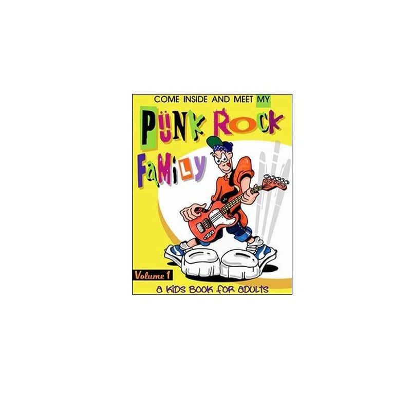 Art Is Life US My Punk Family Volume 1 by G Cuccinello John