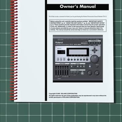Roland TD-12 — 2 in 1 Owners Manual Guide Instructions — 121 Pages — USA Made