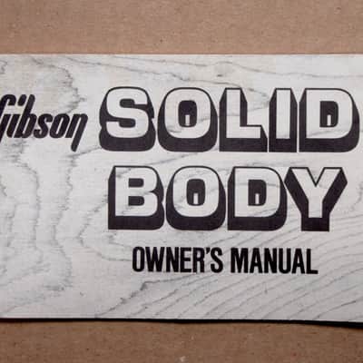 Gibson Solid Body Owners Manual 1980-1985 image 1