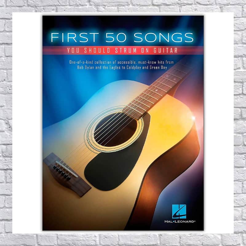 Hal Leonard - Various Artists: First 50 Songs You Should Strum On Guitar Sheet Music image 1