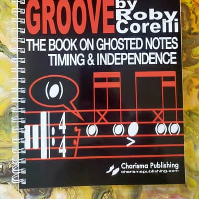 Phantom Groove - The Book on Ghosted Notes - Charisma Publishing image 2