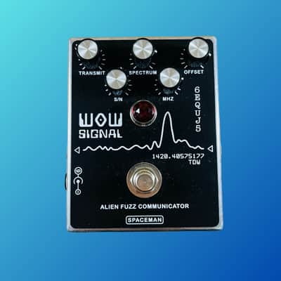 Spaceman Effects WOW Signal Alien Fuzz Communicator image 1