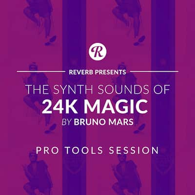 The Synth Sounds Of 24K Magic By Bruno Mars - Pro Tools Session - Reverb Exclusive image 1