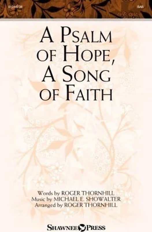 A Psalm of Hope, A Song of Faith image 1