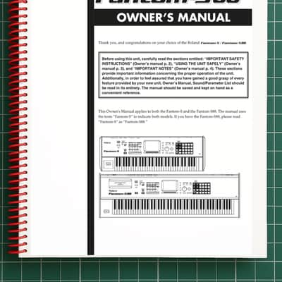 Roland Fantom S88 — 4 in 1 Owners Manual User Reference — 380 Pages — USA Made
