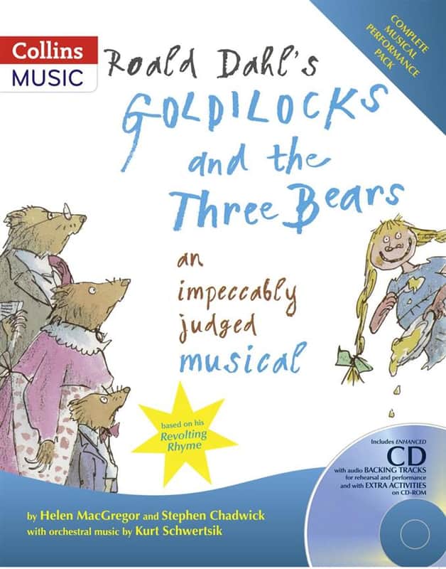 Hal Leonard Roald Dahl's Goldilocks and The Three Bears Comple...