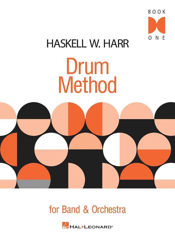 Haskell W. Harr Drum Method, For Band And Orchestra Book One, Book One image 1