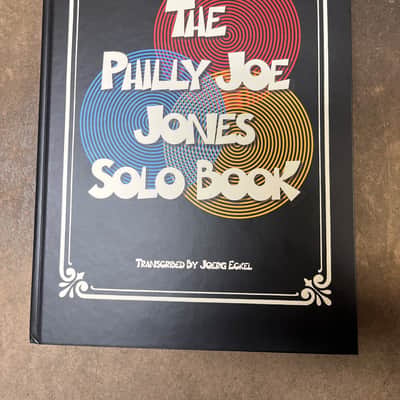 アート・デザイン・音楽 The Philly Joe Jones Solo Book The Philly Joe Jones Solo Book - Hardcover Edition