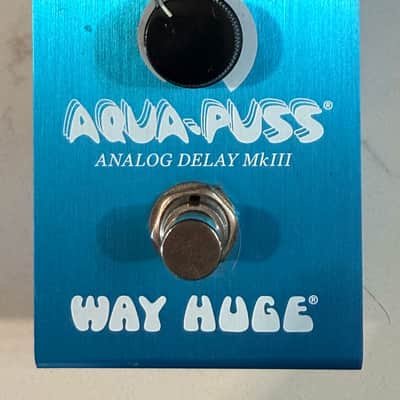 Way Huge WM71 Smalls Aqua Puss Analog Delay MkIII | Reverb