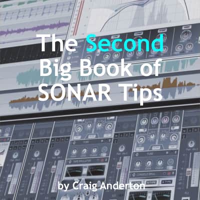 eBook: The Second Big Book of SONAR Tips by Craig Anderton image 1