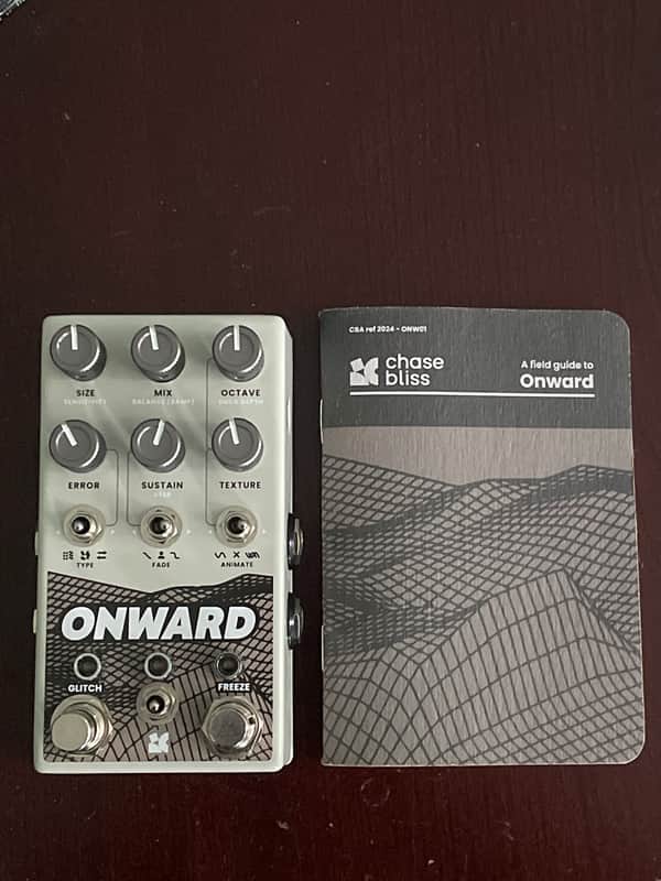 Chase Bliss Audio Onward
