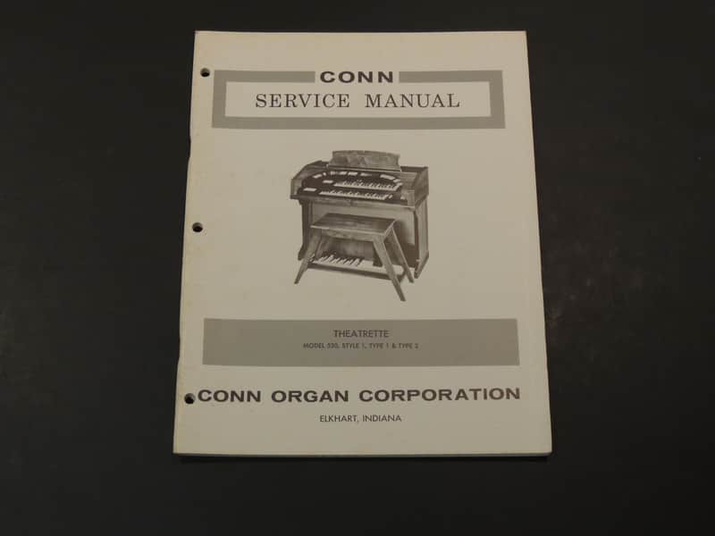 Conn Theatrette Model 550 Style 1, Type 1 & Type 2 Service Manual