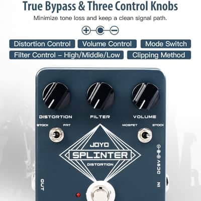 JOYO Distortion Guitar Effect Pedal with Selectable MOSFET & FAT Clipping Thick Boost Distortion - True Bypass (SPLINTER JF-21) (Price includes the import duty for US buyer) image 4