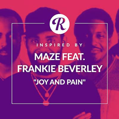 Inspired by Maze feat. Frankie Beverley "Joy And Pain" Logic X Session - Reverb Exclusive image 1