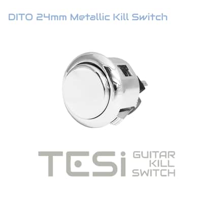 Tesi DITO 24MM Metallic Momentary Arcade Button Guitar Kill Switch Chrome