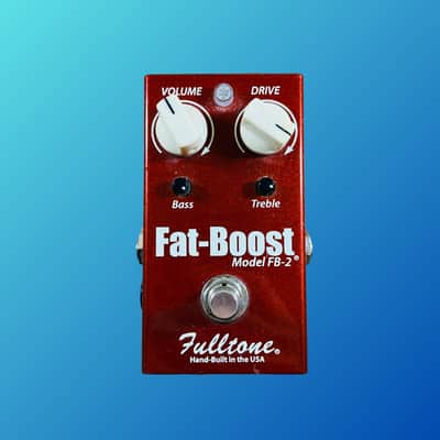 Fulltone FB-2 Fat-Boost Pedal | Reverb