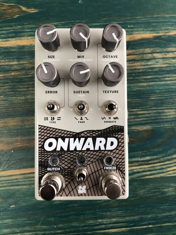 Chase Bliss Audio Onward