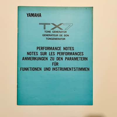 Yamaha TX7 - Performance Notes