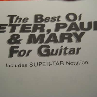 Peter, Paul and Mary Easy Guitar W/ Notes, Chords and Tab 31 Pages image 3