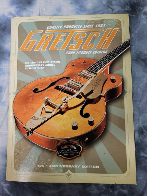 RARE 2008 Gretsch 2008 125th Anniversary Edition Guitar Amp Accessories Product Catalog 64 Pages Case Candy image 1